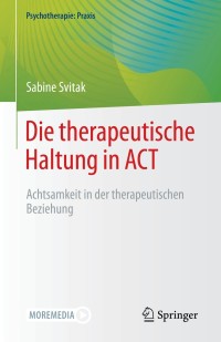 Omslagafbeelding: Die therapeutische Haltung in ACT 9783662633793