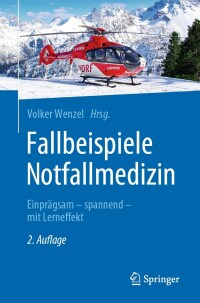 Cover image: Fallbeispiele Notfallmedizin 2nd edition 9783662634417