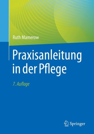 Immagine di copertina: Praxisanleitung in der Pflege 7th edition 9783662634646