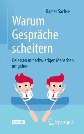 Cover image: Warum Gespräche scheitern 9783662634745