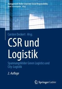 Cover image: CSR und Logistik 2nd edition 9783662635698