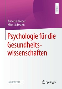 Imagen de portada: Psychologie für die Gesundheitswissenschaften 9783662636213