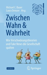 Imagen de portada: Zwischen Wahn und Wahrheit 9783662636404