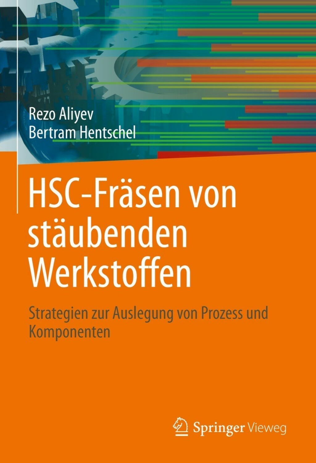 HSC-Fräsen von stäubenden Werkstoffen Strategien zur Auslegung von Prozess und Komponenten