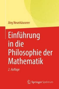 Cover image: Einführung in die Philosophie der Mathematik 2nd edition 9783662637135