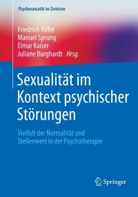 Cover image: Sexualität im Kontext psychischer Störungen 9783662637258