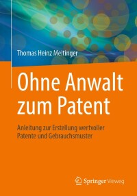 Imagen de portada: Ohne Anwalt zum Patent 9783662638224