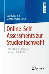 صورة الغلاف: Online-Self-Assessments zur Studienfachwahl 9783662638262