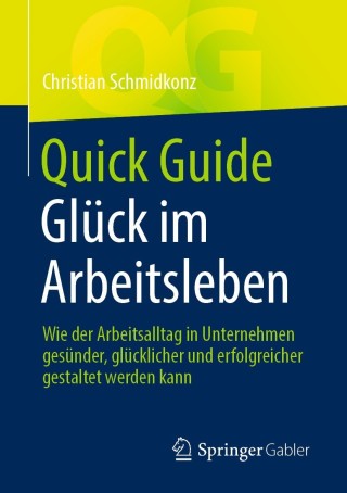 Immagine di copertina: Quick Guide Glück im Arbeitsleben 9783662639023