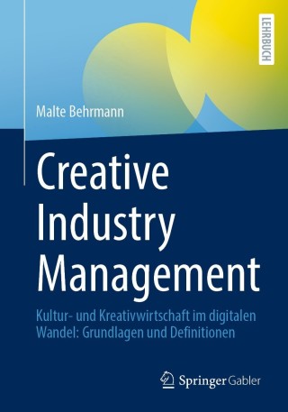 表紙画像: Creative Industry Management 9783662639207