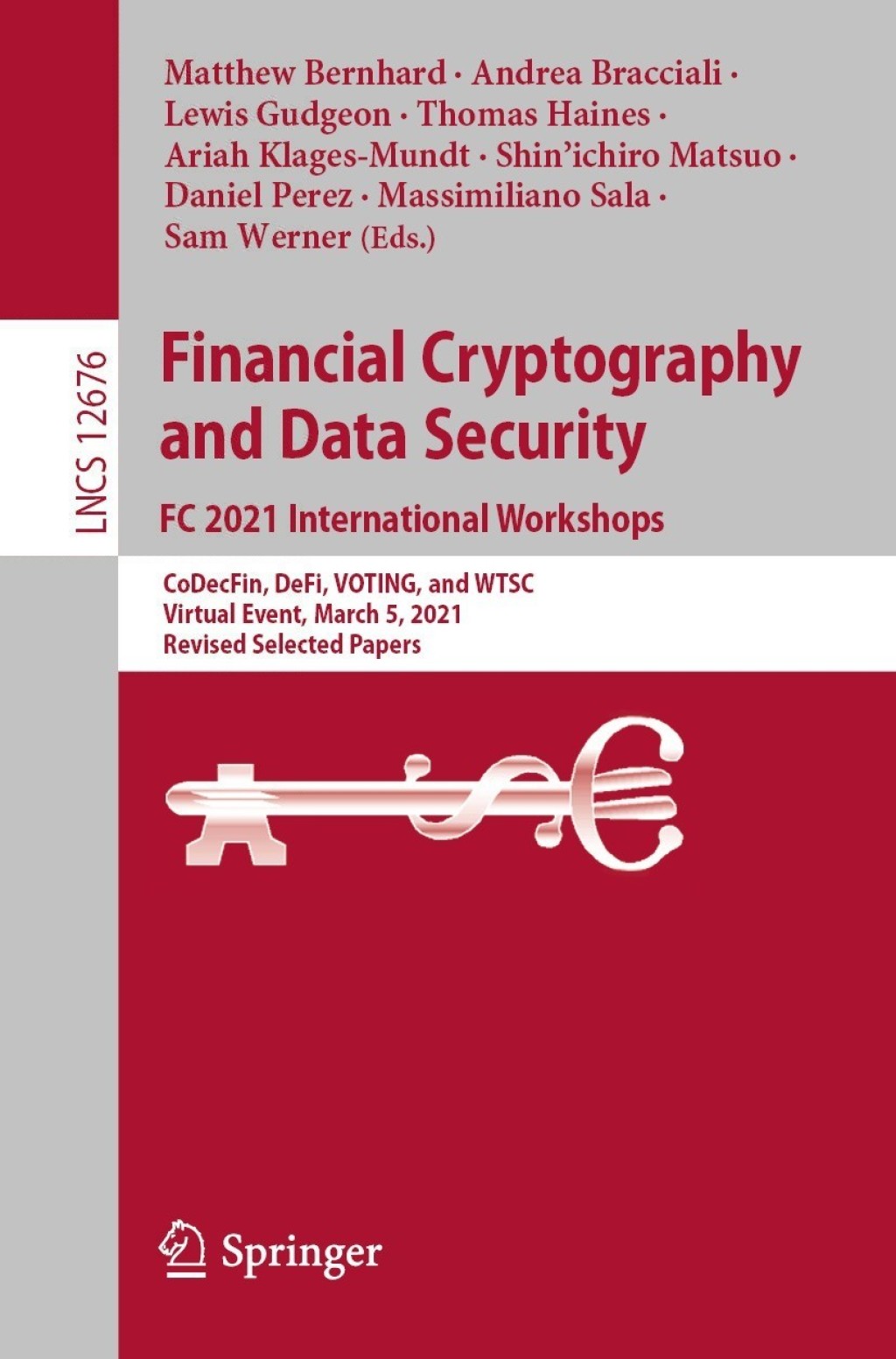 Financial Cryptography and Data Security. FC 2021 International Workshops CoDecFin, DeFi, VOTING, and WTSC,  Virtual Event, March 5, 2021,  Revised Selected Papers