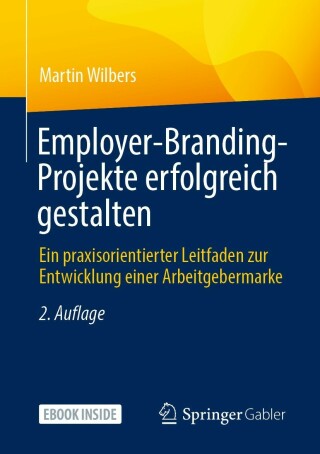 Cover image: Employer-Branding-Projekte erfolgreich gestalten 2nd edition 9783662640203