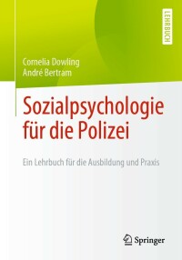 Imagen de portada: Sozialpsychologie für die Polizei 9783662640463