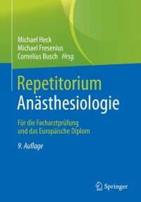 Titelbild: Repetitorium Anästhesiologie 9th edition 9783662640685