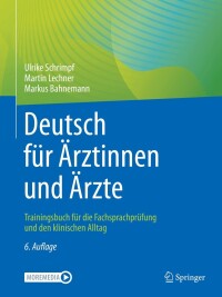 Cover image: Deutsch für Ärztinnen und Ärzte 6th edition 9783662640852