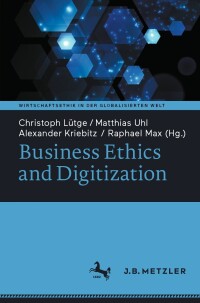 Cover image: Business Ethics and Digitization 9783662640937