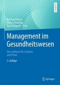 Imagen de portada: Management im Gesundheitswesen 5th edition 9783662641750