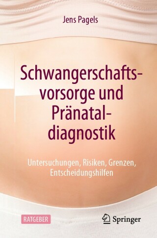 Cover image: Schwangerschaftsvorsorge und Pränataldiagnostik 9783662641828
