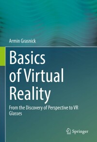 Cover image: Basics of Virtual Reality 9783662642009