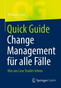 صورة الغلاف: Quick Guide Change Management für alle Fälle 9783662642368