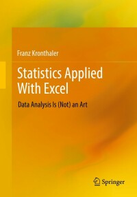 Cover image: Statistics Applied With Excel 9783662643181
