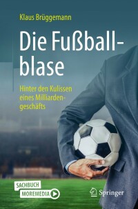 Cover image: Die Fußballblase 9783662643266