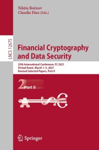 Cover image: Financial Cryptography and Data Security 9783662643303