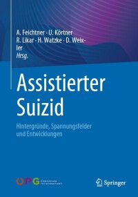 Cover image: Assistierter Suizid 9783662643464