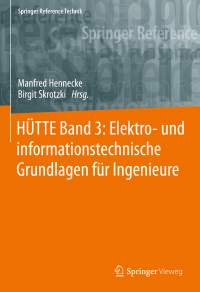 Imagen de portada: HÜTTE Band 3: Elektro- und informationstechnische Grundlagen für Ingenieure 35th edition 9783662643747