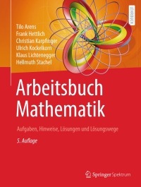 Cover image: Arbeitsbuch Mathematik 5th edition 9783662643907