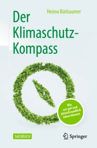Imagen de portada: Der Klimaschutz-Kompass 9783662644058