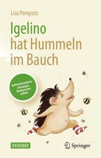 Immagine di copertina: Igelino hat Hummeln im Bauch 9783662644263