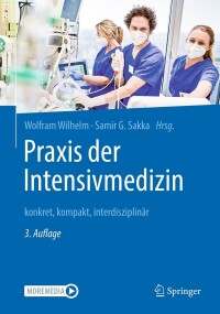 Cover image: Praxis der Intensivmedizin 3rd edition 9783662645413