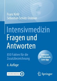Imagen de portada: Intensivmedizin Fragen und Antworten 6th edition 9783662645581
