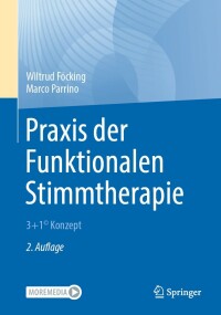 Titelbild: Praxis der Funktionalen Stimmtherapie 2nd edition 9783662645789