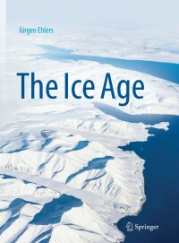 Cover image: The Ice Age 9783662645895