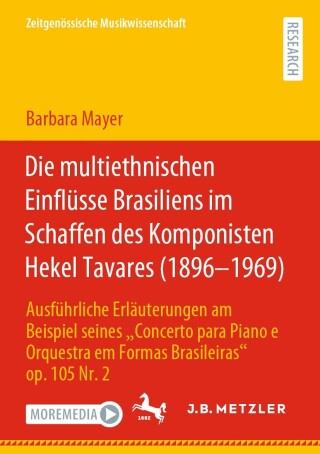 Imagen de portada: Die multiethnischen Einflüsse Brasiliens im Schaffen des Komponisten Hekel Tavares (1896–1969) 9783662646120
