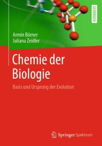 Cover image: Chemie der Biologie 9783662647004