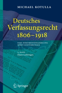 Cover image: Deutsches Verfassungsrecht 1806 - 1918 9783662647493