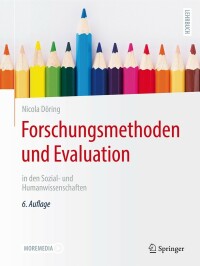 Cover image: Forschungsmethoden und Evaluation in den Sozial- und Humanwissenschaften 6th edition 9783662647615