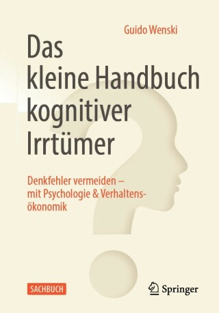 Imagen de portada: Das kleine Handbuch kognitiver Irrtümer 9783662647752
