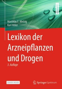 Cover image: Lexikon der Arzneipflanzen und Drogen 3rd edition 9783662647998