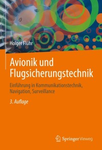 Imagen de portada: Avionik und Flugsicherungstechnik 3rd edition 9783662648223