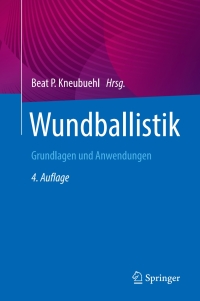 Cover image: Wundballistik 4th edition 9783662648582
