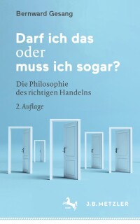 Cover image: Darf ich das oder muss ich sogar? 2nd edition 9783662648902