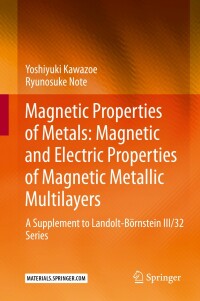 Imagen de portada: Magnetic Properties of Metals: Magnetic and Electric Properties of Magnetic Metallic Multilayers 9783662649084