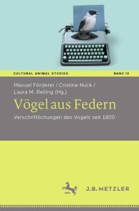 Cover image: Vögel aus Federn 9783662649732