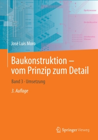 صورة الغلاف: Baukonstruktion – vom Prinzip zum Detail 3rd edition 9783662649947