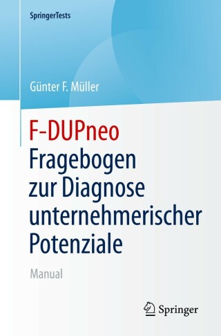 Imagen de portada: F-DUPneo - Fragebogen zur Diagnose unternehmerischer Potenziale 9783662650257