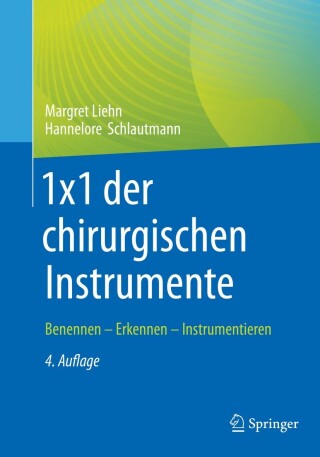 Cover image: 1x1 der chirurgischen Instrumente 4th edition 9783662650271